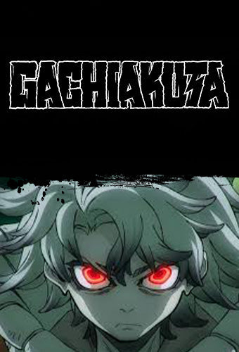 Gachiakuta